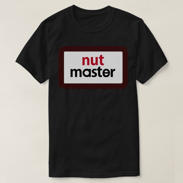 Nut Master T-Shirt (Frente do Design)