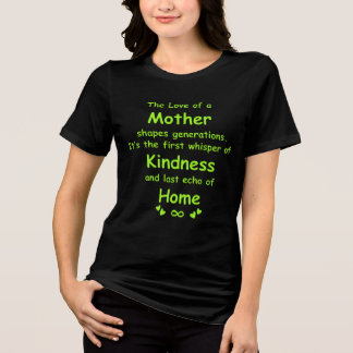 O Amor de uma Mãe | Camiseta com Citação Comovente