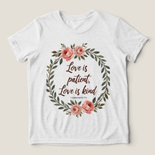 O Amor é Paciente, o Amor é Bondoso Camiseta Bíbli
