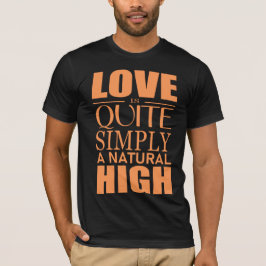 O amor é simplesmente um T-Shirt natural