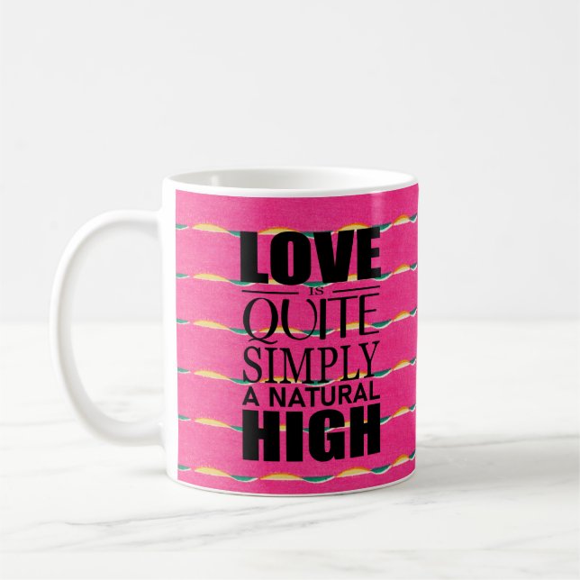 O amor é simplesmente uma caneca de café. (Esquerda)