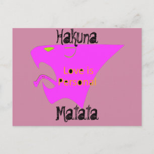O amor é um cartão postal pessoal de Hakuna Matata