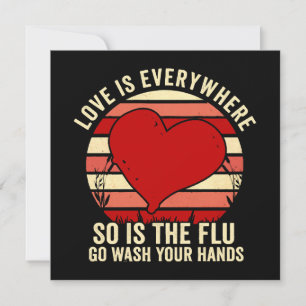 O Amor Está em Toda Parte Mas Também Está a Gripe 