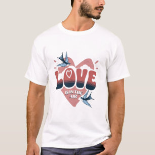 O amor está na camiseta do ar