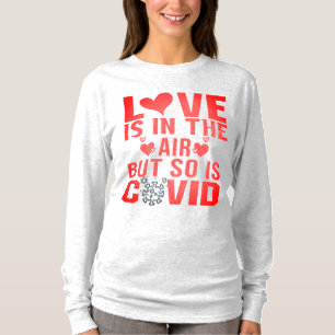 O amor está no ar, mas também a T-Shirt