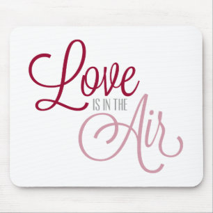 O amor realiza-se no dia dos namorados Mousepad