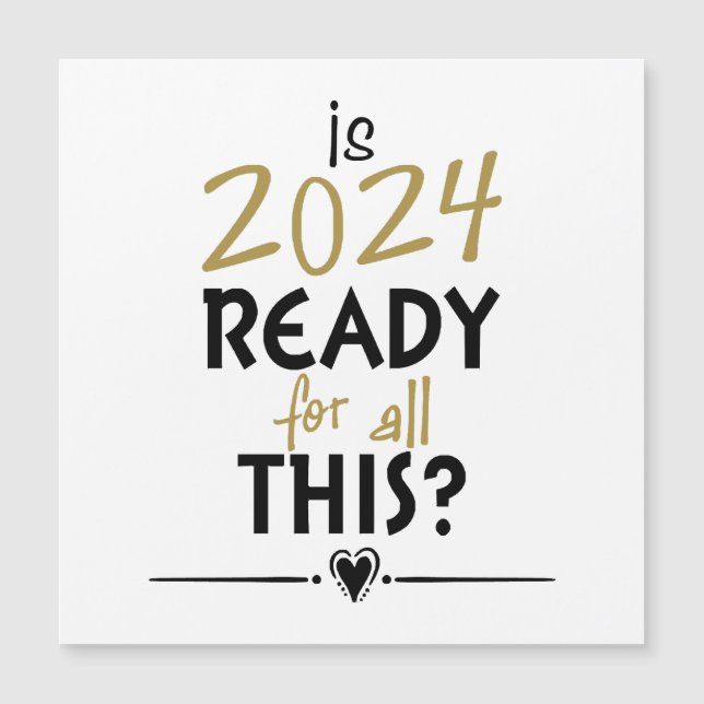 O ano de 2024 está preparado para tudo isto (Frente)