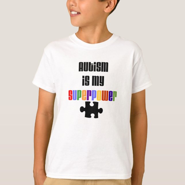 O autismo é meu t-shirt da superpotência (Frente)