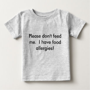 O bebê por favor não me alimenta o t-shirt