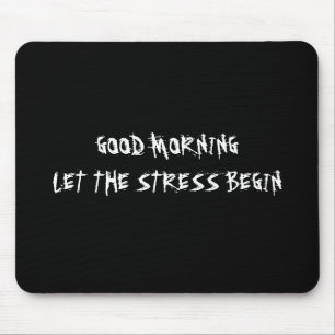O BOM DIA DEIXOU O ESFORÇO COMEÇAR MOUSEPAD