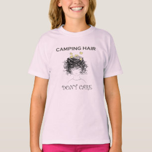 O cabelo de acampamento não se importa, t-shirt d
