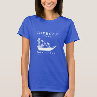 O cabelo do Airboat, não se importa o t-shirt