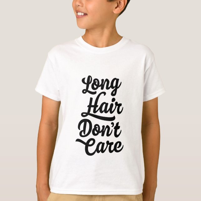 O cabelo longo não se importa o t-shirt dos miúdos (Frente)