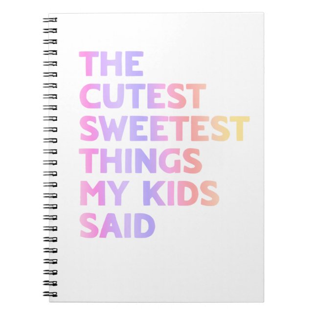 O caderno das coisas mais fofas que meus filhos di (Frente)