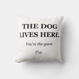 O Cão Vive Aqui Você é o Convidado Almofada Divert
