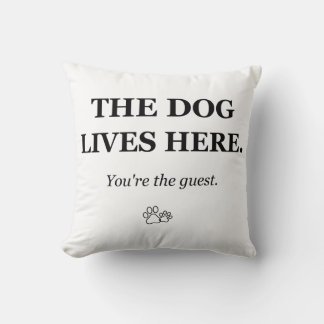 O Cão Vive Aqui Você é o Convidado Almofada Divert