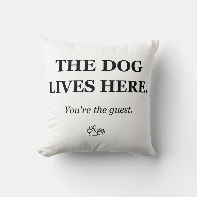 O Cão Vive Aqui Você é o Convidado Almofada Divert (Frente)