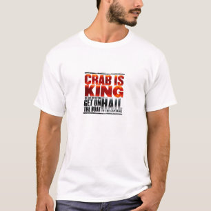 O caranguejo é rei T-shirt
