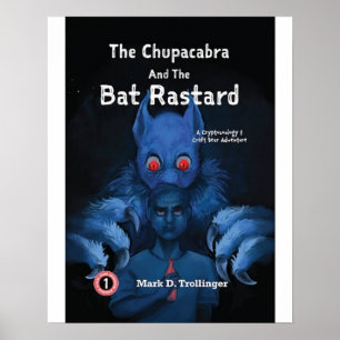 O Chupacabra e o Bat Rastard - Impressão Cobrir