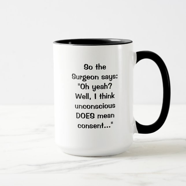 O cirurgião diz a caneca do acordo (Direita)