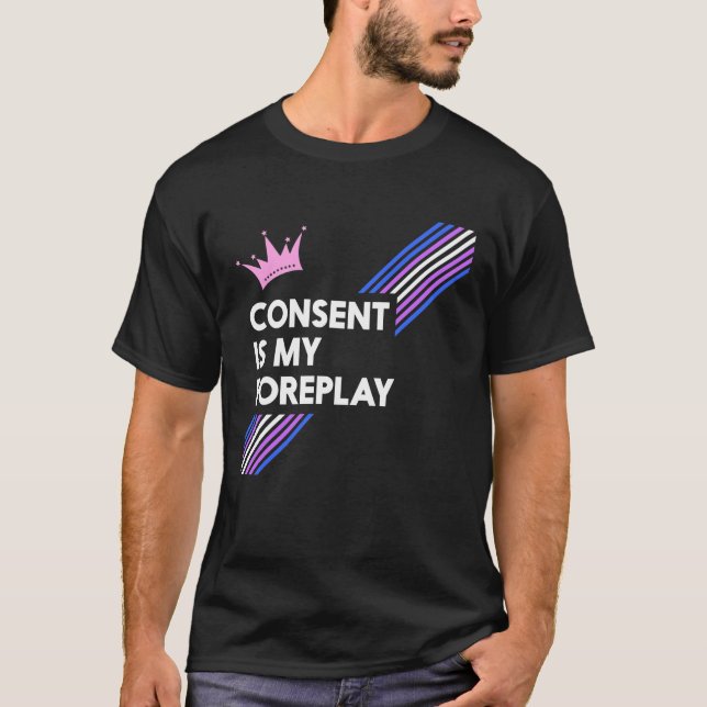 O Consentimento É Minha Camisa De Arrastos De Prev (Frente)