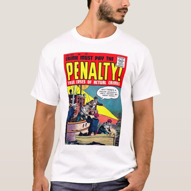 O crime deve pagar a camisa da PENA (Frente)