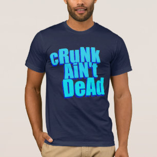 o "cRuNk não é" t-shirt inoperante