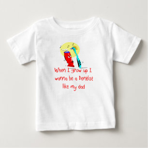O dentista gosta de meu t-shirt do bebê do pai