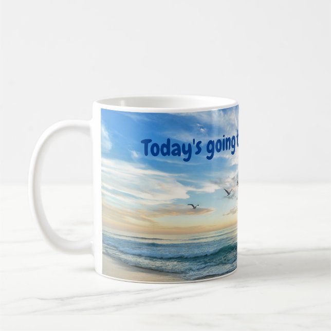 O dia de hoje vai ser ÓTIMO! Caneca de Café (Esquerda)