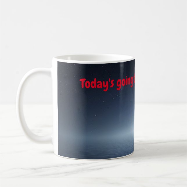 O dia de hoje vai ser ÓTIMO! Caneca de Café (Esquerda)