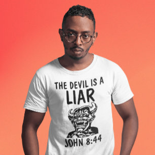 O DIABO (Satã) É UMA T-shirts MENTIRA, cristã