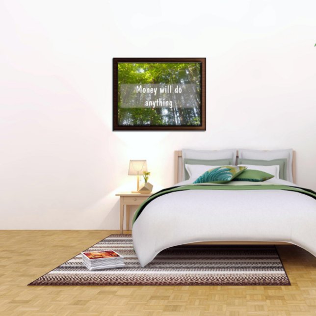 O dinheiro fará qualquer poster Inspirador (Criador carregado)