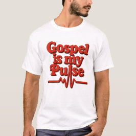 O Evangelho é a minha camiseta de pulso