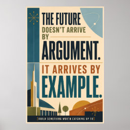 O Futuro Chega por Exemplo Poster estilo MCM