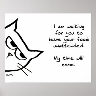 O gato roubará sua comida - poster engraçado do
