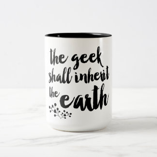 O geek herdará a caneca de café da terra