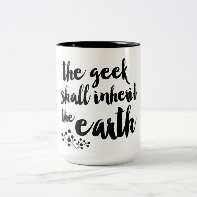 O geek herdará a caneca de café da terra (Centro)