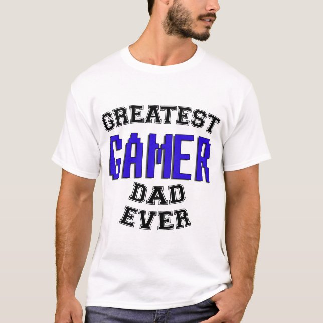 O grande t-shirt do pai do Gamer nunca (Frente)
