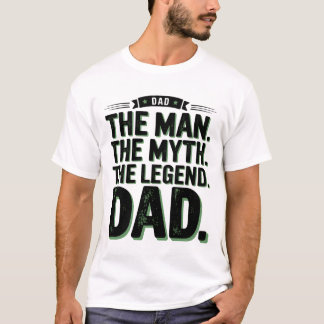 O Homem O Mito A Lenda Pai T-Shirt | Vintage