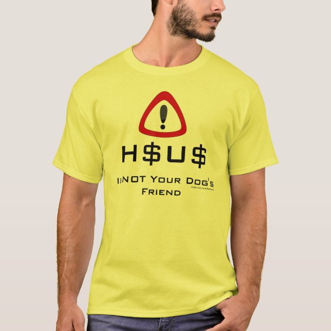O HSUS NÃO É A Camisa Amiga do Cachorro (Frente)