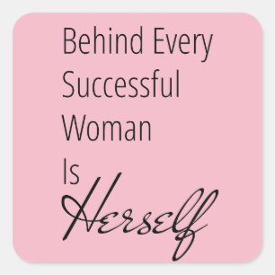 O incentivo atrás da mulher é ela mesma etiqueta