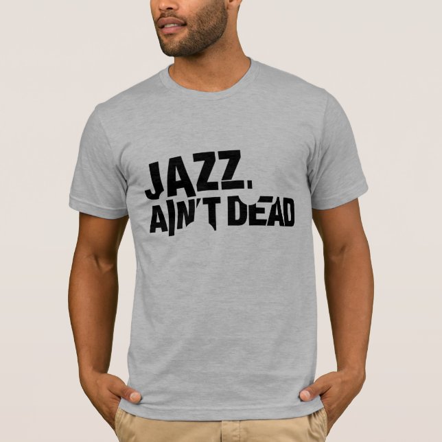 O JAZZ NÃO É o t-shirt básico cabido dos homens (Frente)