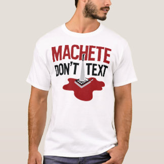 O machete não faz t-shirt do texto