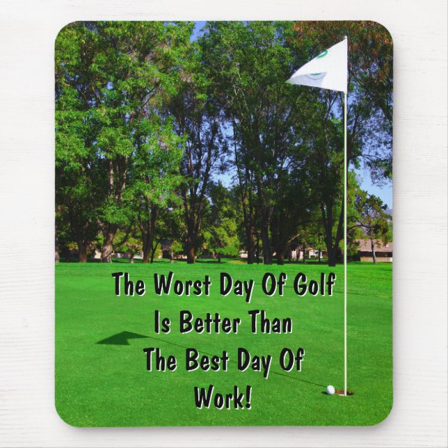 O melhor dia do golfe Mousepad (Frente)