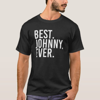 O MELHOR JOHNNY NUNCA Camisa Homens Engraçados Ide