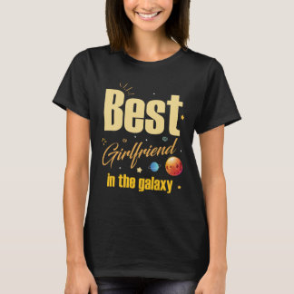 O melhor namorada na camiseta da galáxia