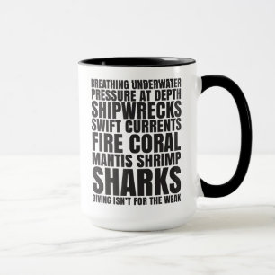 O mergulho não é para a caneca fraca