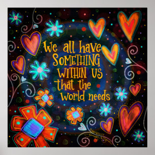 "O mundo precisa de nós" Inspirivity Poster