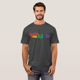 O orgulho é para todos nós camisa