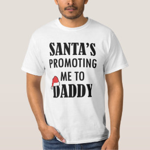 O papai noel promoveu-me à camisa do novo papai d